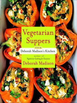 cover image of Vegetarian Suppers from Deborah Madison's Kitchen